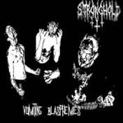 Infernal Stronghold : Vomiting Blasphemies
